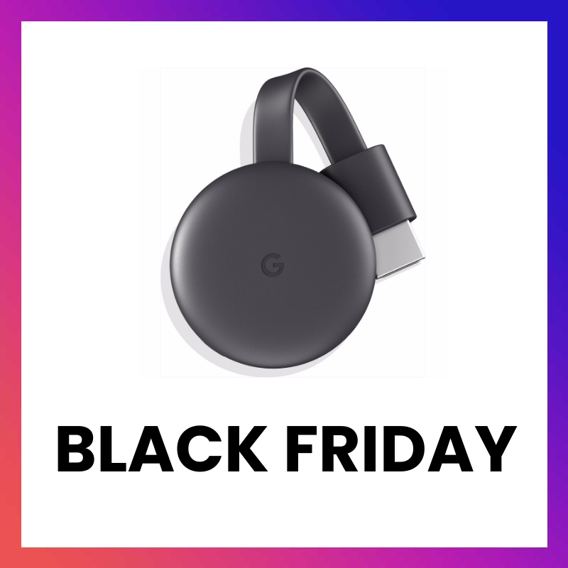 Chromecast Black Friday